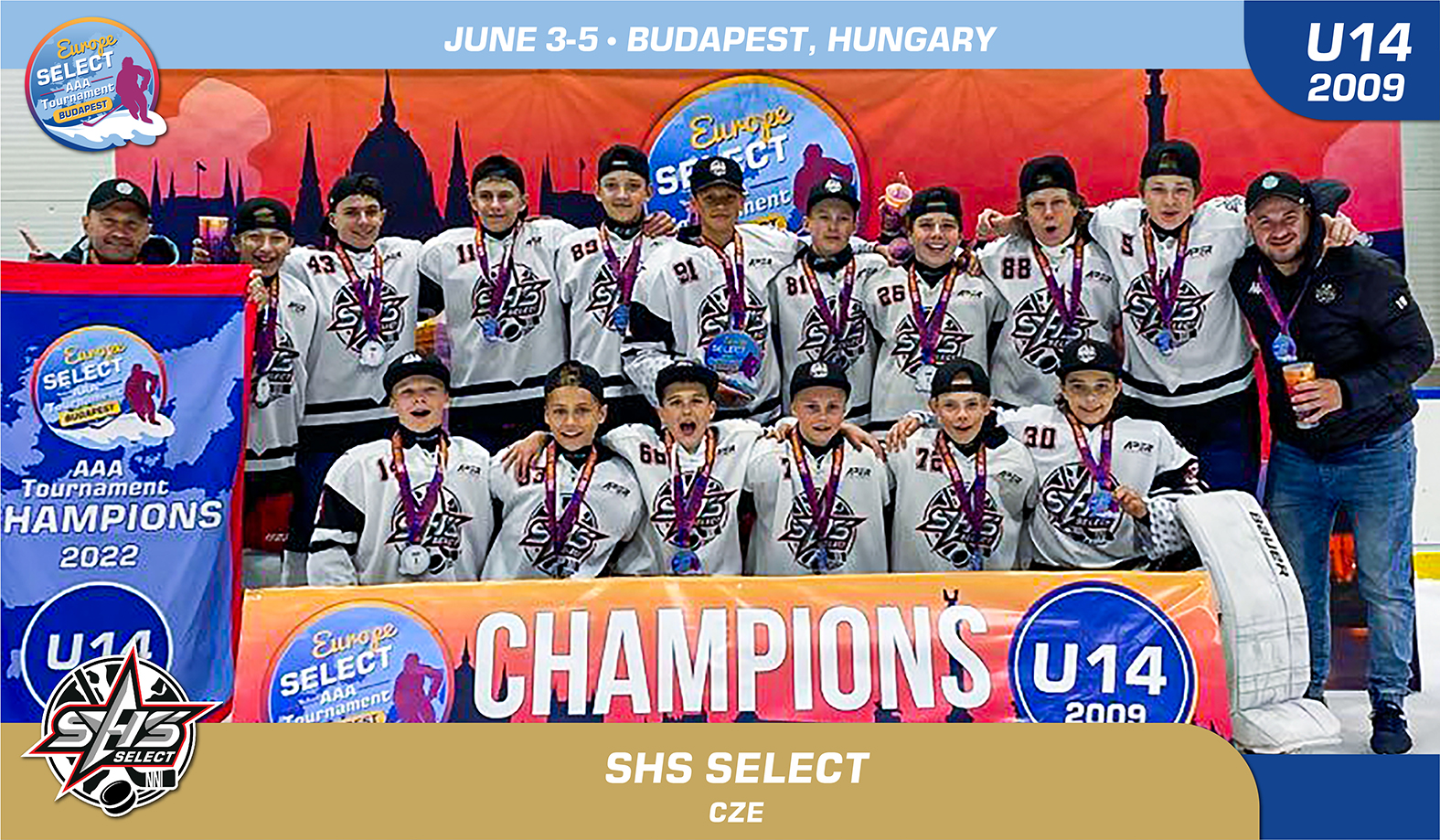 Czech SHS Select wins the U14 Europe Select Tournament 2022!