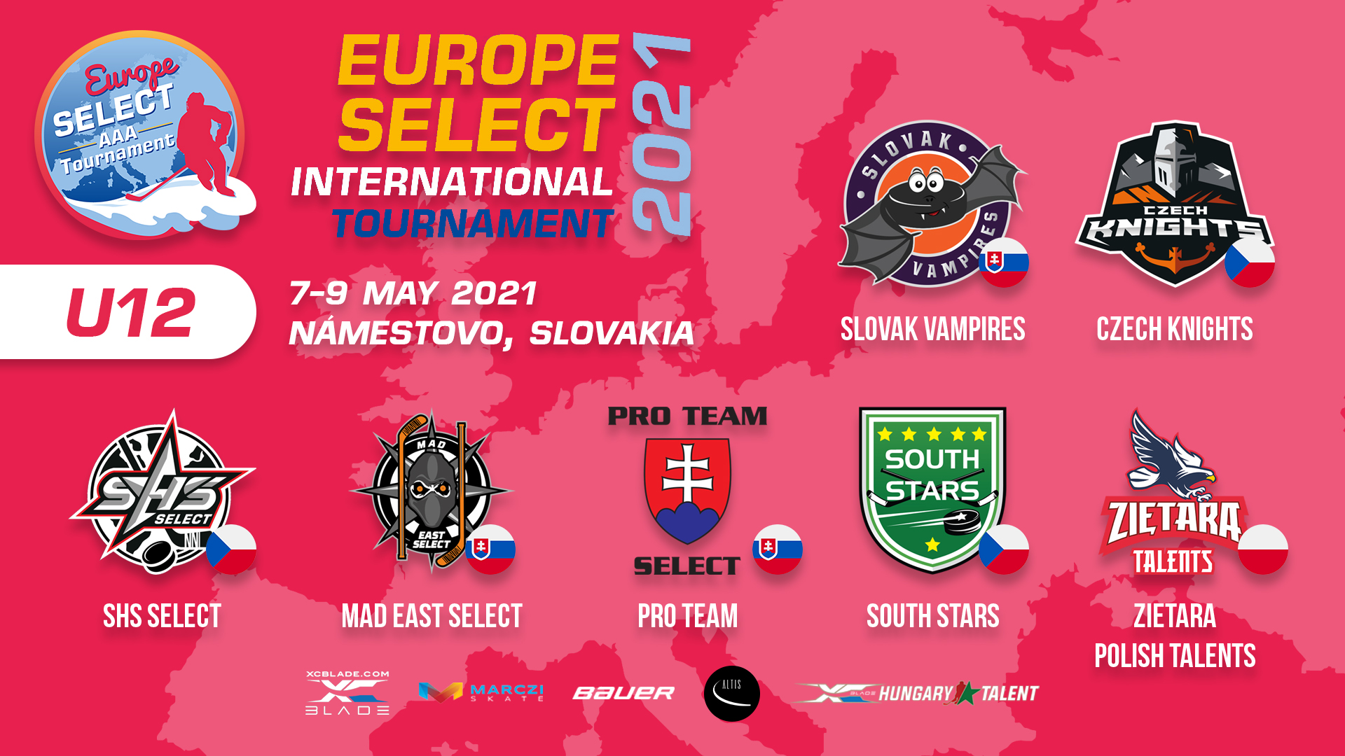The first Europe Select Tournament is coming